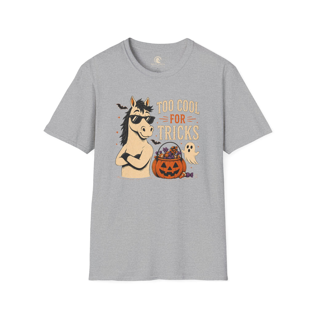 Too Cool For Tricks Horse Halloween T-Shirt