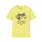 Life Is Better At The Barn Saddle T-Shirt
