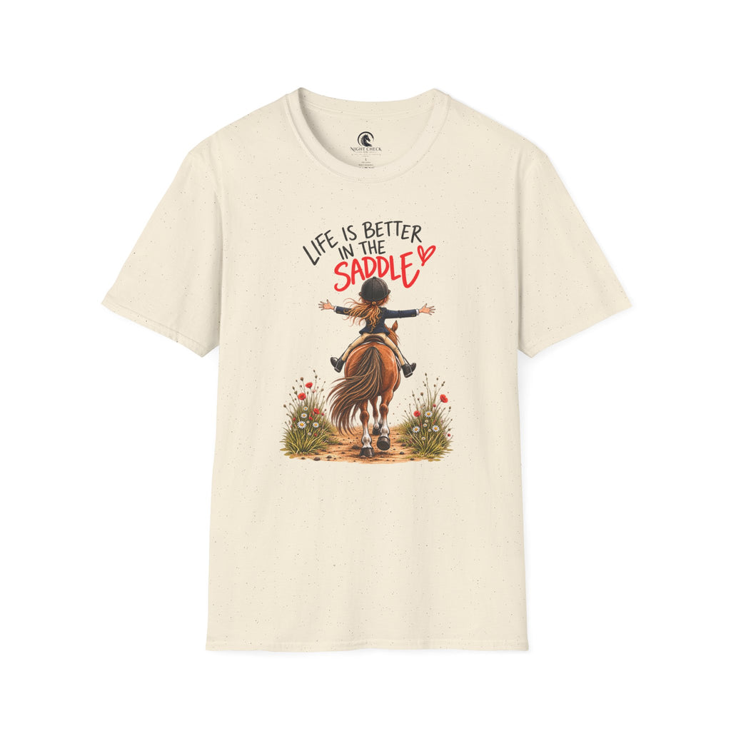 Life Is Better In The Saddle T-Shirt