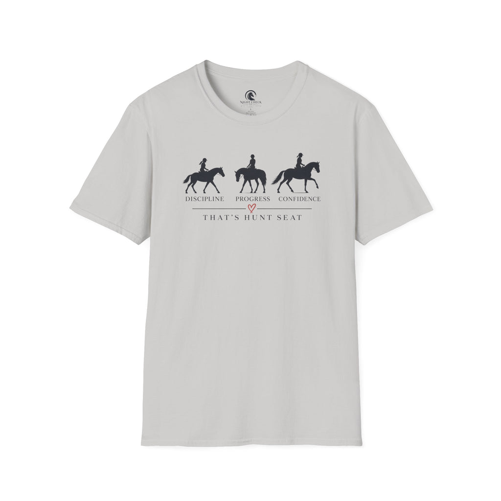 Discipline Progress Confidence Hunt Seat T-Shirt