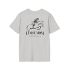 Horse Mom Big Jumps Bigger Proud T-Shirt