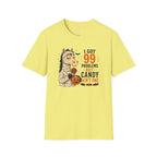 99 Problems But Candy Ain't One Horse T-Shirt
