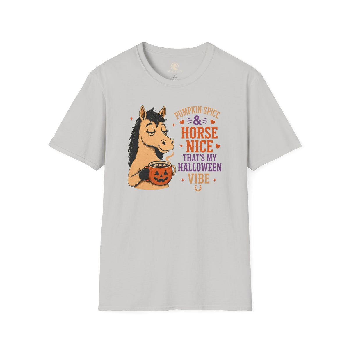 Pumpkin Spice And Horse Nice T-Shirt