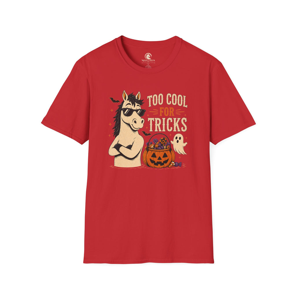 Too Cool For Tricks Horse Halloween T-Shirt
