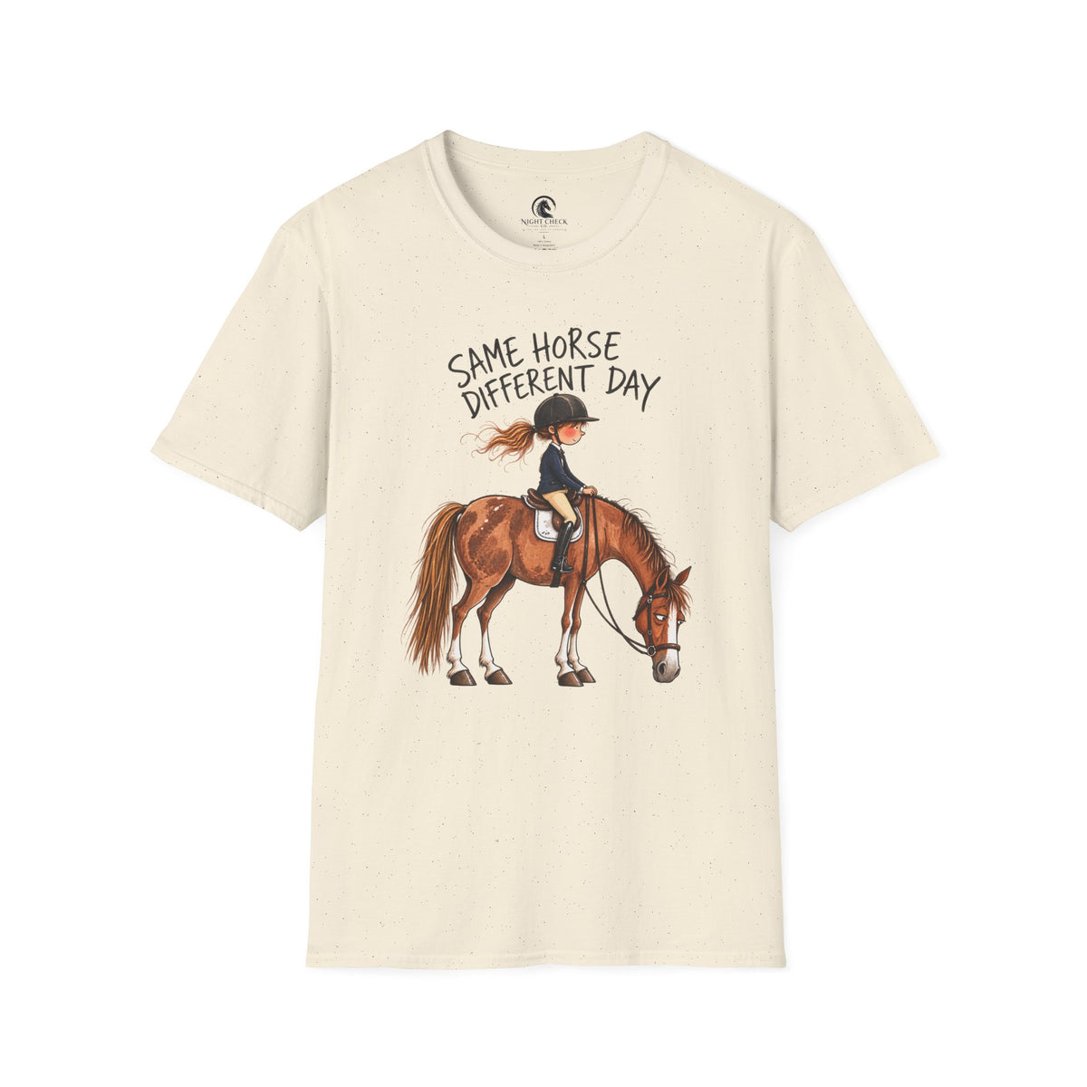Same Horse Different Day Lesson T-Shirt
