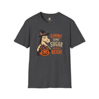 Gimme Some Sugar Or Else Neigh T-Shirt