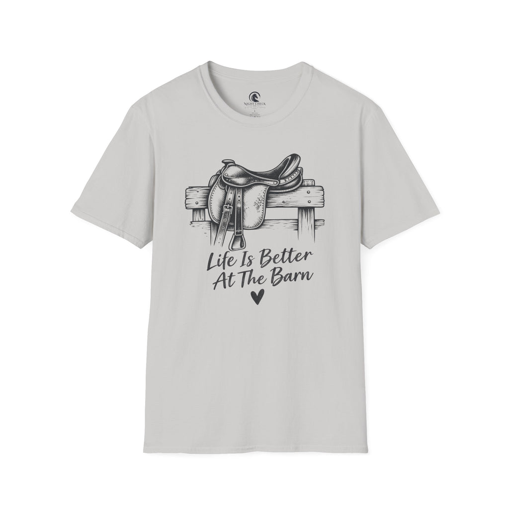 Life Is Better At The Barn Saddle T-Shirt