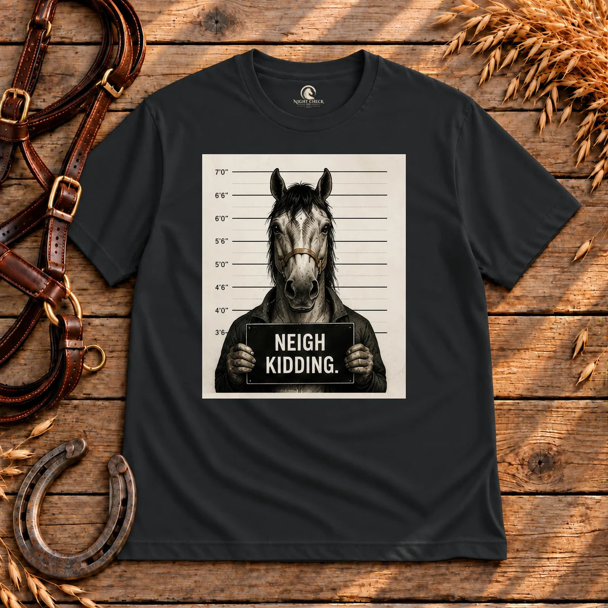 Neigh Kidding Mugshot Funny Horse T-Shirt